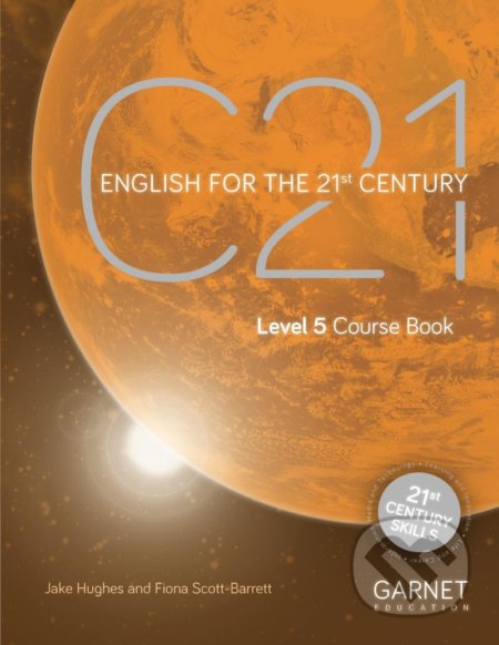 C21 - 5: Coursebook - Jake Hughes, Garnet Education, 2021