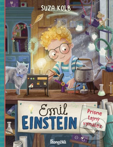 Emil Einstein 1: Prísne tajný vynález - Suza Kolb, Anja Grote (ilustrátor), Stonožka, 2022