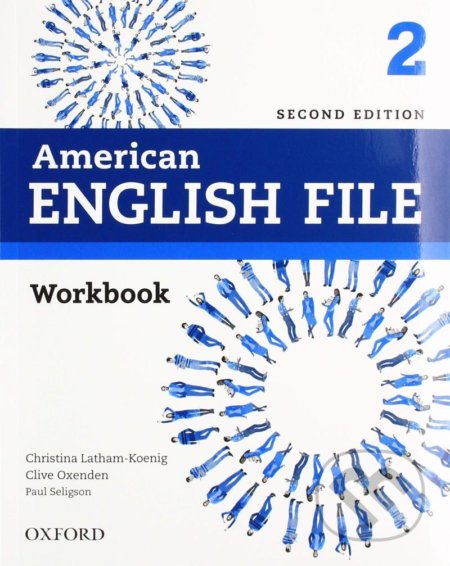 American English File 2: Workbook, 2nd - Paul Selingson, Clive Oxenden, Christina Latham-Koenig - kniha z kategorie Jazykové učebnice a slovníky