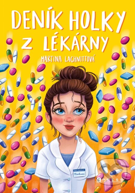 Deník holky z lékárny - Martina Lachnittová, Pavla Filip Navrátilová (ilustrátor), CPRESS, 2022