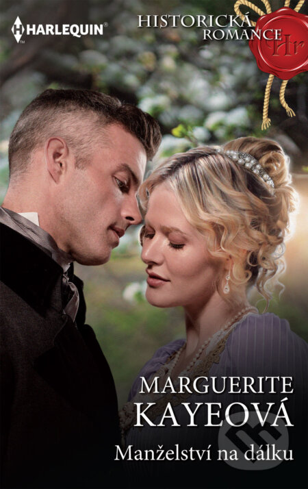 Manželství na dálku - Marguerite Kaye, HarperCollins, 2022
