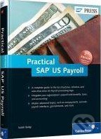 Practical SAP US Payroll - Satish Badgi, SAP Press, 2012