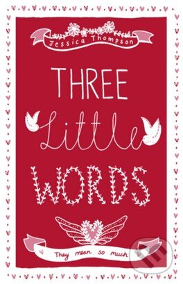 Kniha Three Little Words