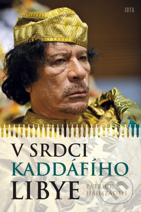 E-kniha: V srdci Kaddáfího Libye (Patrick Haimzadeh)