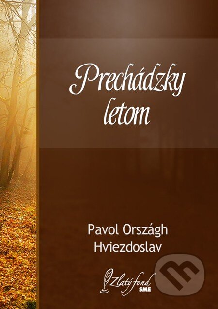 Prechádzky letom - Pavol Országh Hviezdoslav, Petit Press, 2013