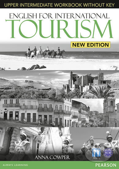 English for International Tourism New Edition Upper Intermediate Workbook w/ Audio CD Pack (no key) - Anna Cowper, Pearson, 2013