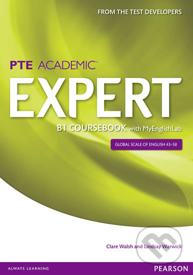 Expert PTE Academic B1 Coursebook w/ MyEnglishLab Pack - Clare Walsh, Pearson, 2014