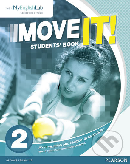 Move It! 2: Students´ Book w/ MyEnglishLab Pack - Carolyn Barraclough, Pearson, 2015
