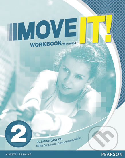 Move It! 2: Workbook w/ MP3 Pack - Suzanne Gaynor, Pearson, 2015