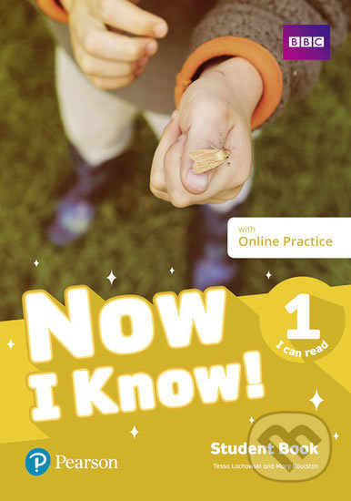 Now I Know 1: Student Book plus with Online Practice - Tessa Lochowski, Pearson, 2018