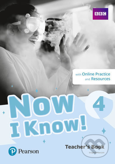 Now I Know 4: Teacher´s Book with Online Practice and Resources - Virginia Marconi, Pearson, 2019