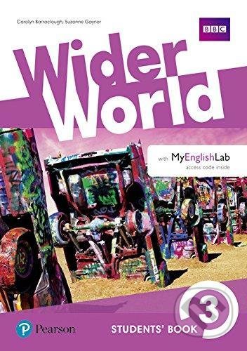 Wider World 3: Student´s Book with Active Book with MyEnglishLab - Carolyn Barraclough, Pearson, 2021