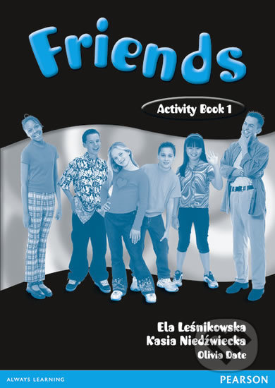 Friends 1: Activity Book - Liz Kilbey, Pearson, 2002