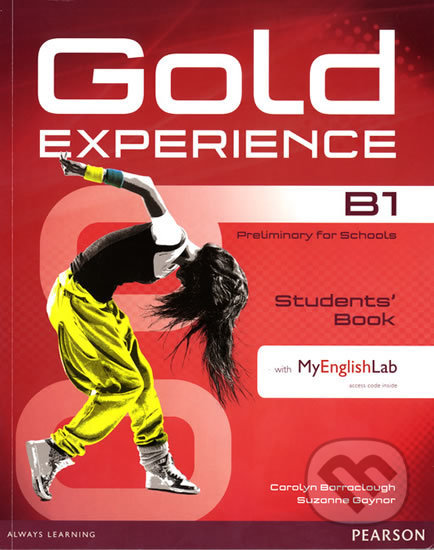 Gold Experience B1: Students´ Book w/ DVD-ROM & MyEnglishLab Pack - Carolyn Barraclough, Pearson, 2014