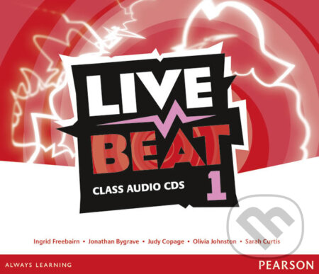 Live Beat 1: Class Audio CDs - Jonathan Bygrave, Pearson, 2015