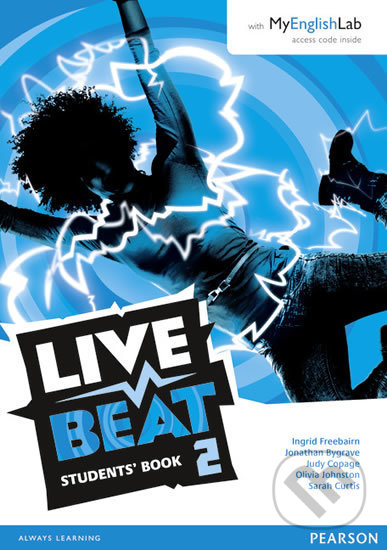 Live Beat 2: Students´ Book w/ MyEnglishLab Pack - Jonathan Bygrave, Pearson, 2015
