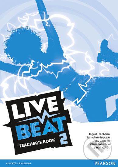 Live Beat 2: Teacher´s Book, Pearson, 2015