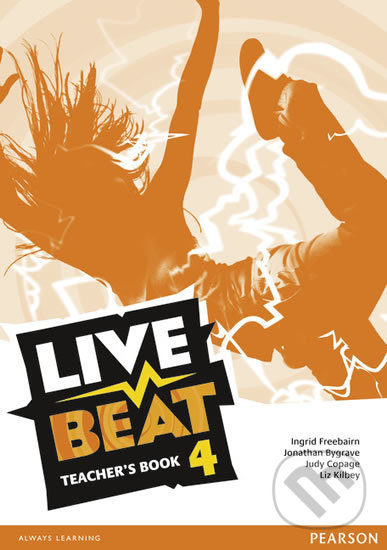 Live Beat 4: Teacher´s Book, Pearson, 2015