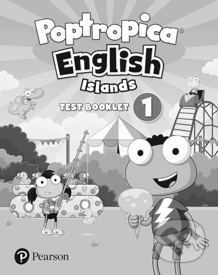 Poptropica English Islands 1: Test Booklet, Pearson, 2017
