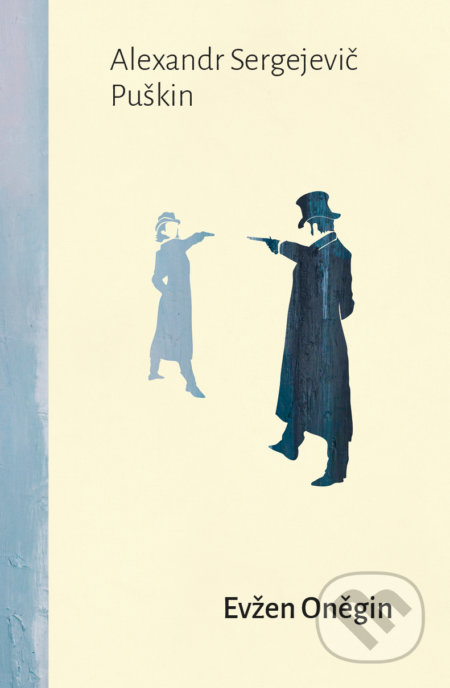 Evžen Oněgin - Alexandr Sergejevič Puškin - kniha z kategorie Společenská beletrie