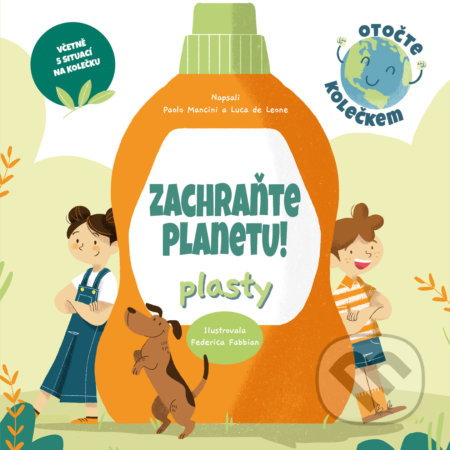 Zachraňte planetu: plasty - Paolo Mancini, Luca de Leone, Federica Fabbian (ilustrátor), Drobek, 2022