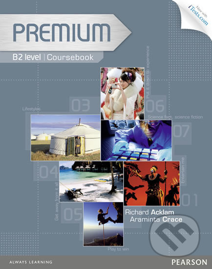 Premium B2: CourseBook w/ Exam Reviser, Access Code/iTest CD-ROM Pack - Richard Acklam, Pearson, 2013