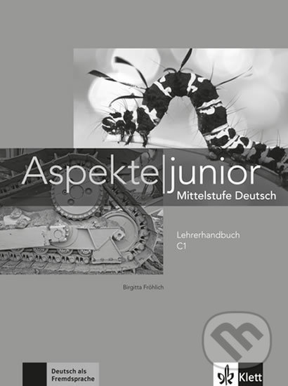 Aspekte junior 3 (C1) – Lehrbuch + DVD, Klett, 2019
