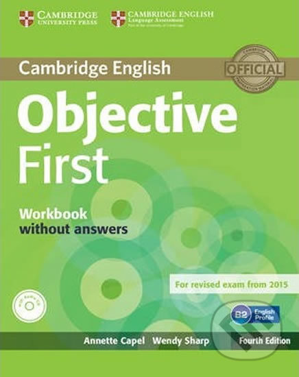 Objective First Workbook without Answers with Audio CD - Annette Capel, Cambridge University Press, 2014