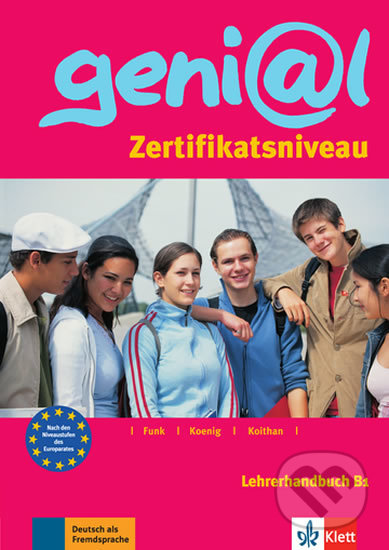 Genial 3 (B1) – Lehrerhandbuch, Klett, 2017
