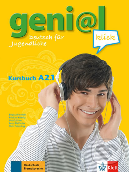 Genial Klick A2.1 – Kursbuch + MP3 online, Klett, 2017