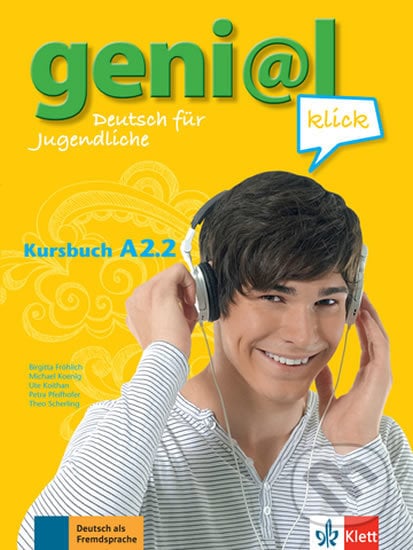 Genial Klick A2.2 – Kursbuch + MP3 online, Klett, 2017