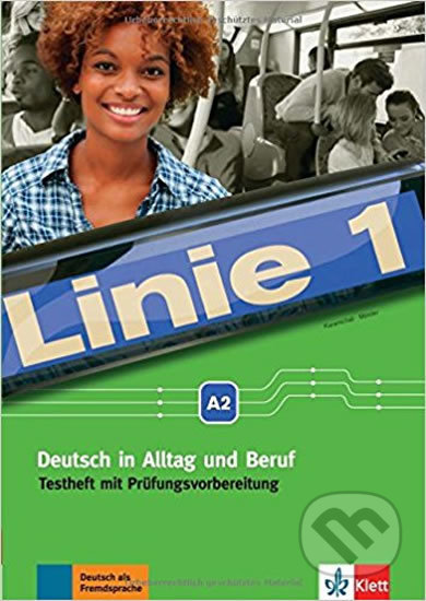 Linie 1 (A2) – Testheft, Klett, 2017