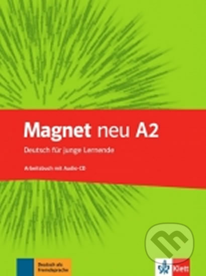Magnet neu 2 (A2) – Arbeitsbuch + CD, Klett, 2017