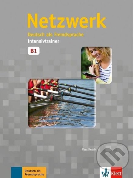 Netzwerk 3 (B1) – Intensivtrainer, Klett, 2017