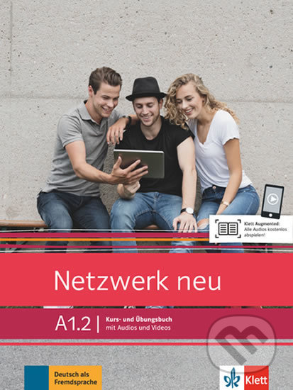Netzwerk neu A1.2 – Kurs/Übungsbuch Teil 2, Klett, 2019