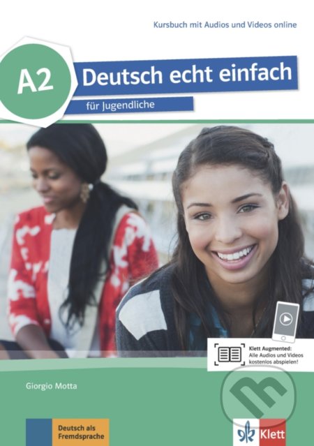 Deutsch echt einfach! 2 (A2) – Kursbuch + online MP3, Klett, 2017