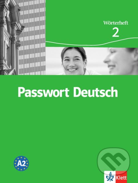 Passwort Deutsch 2 - Slovníček (3-dílný) - Ch. Fandrych, D. Dane, U. Albrecht, Klett, 2011