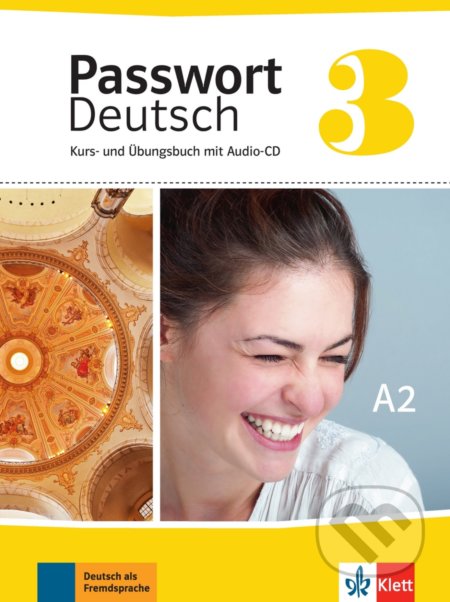 Passwort Deutsch neu  3 (A2) – Kurs/Übungsbuch + CD, Klett, 2017