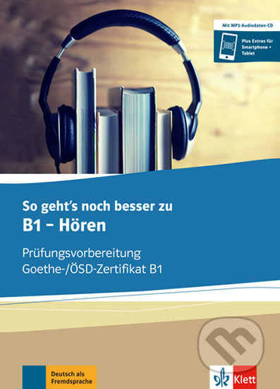 So geht´s noch besser zu B1 – Hören - Buch + CD MP3, Klett