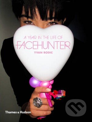 A Year in the Life of Facehunter - Yvan Rodic - kniha z kategorie Odborné a naučné
