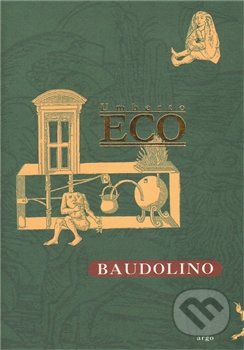 Baudolino - Umberto Eco, Argo, 2001