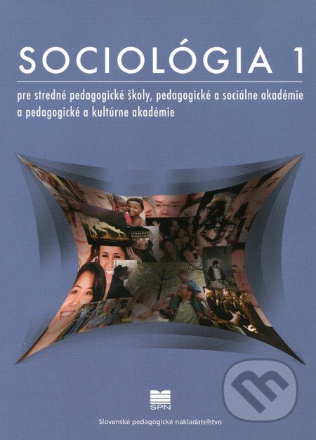 Sociológia 1, Slovenské pedagogické nakladateľstvo - Mladé letá, 2008