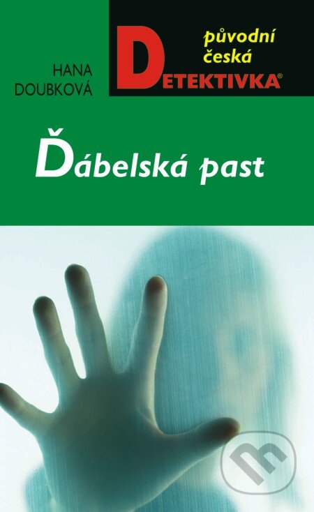 E-kniha: Ďábelská past (Hana Doubková). Moba, 2013