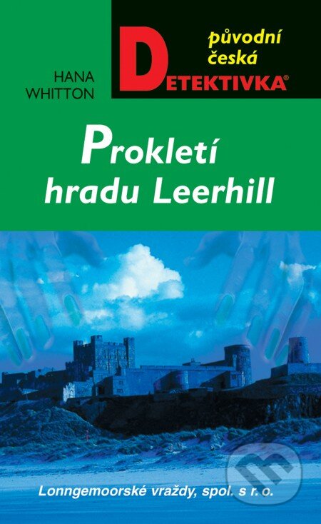 E-kniha: Prokletí hradu Leerhill (Hana Whitton). Moba, 2013