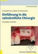 Einführung in die zahnärztliche Chirurgie, Deutscher Taschenbuch Verlag, 2010