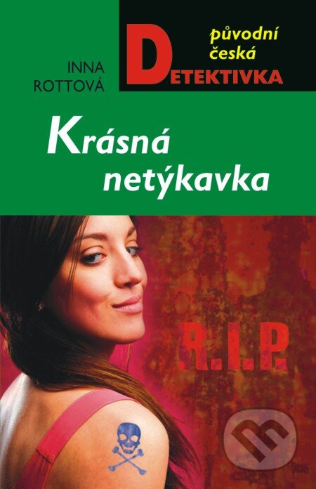 E-kniha: Krásná netýkavka (Inna Rottová). Moba, 2013