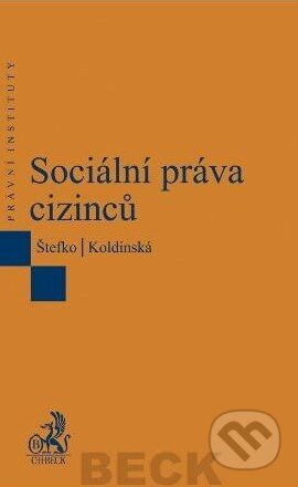 Sociální práva cizinců - Kolektív autorov - kniha z kategorie Sociální zabezpečení