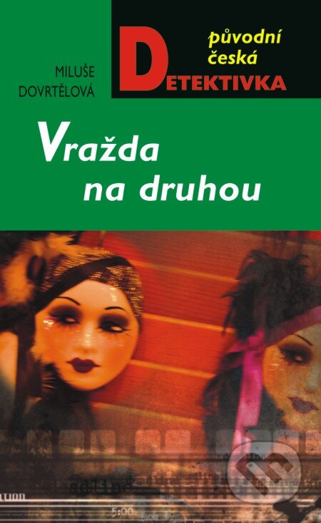 E-kniha: Vražda na druhou (Miluše Dovrtělová). Moba, 2013