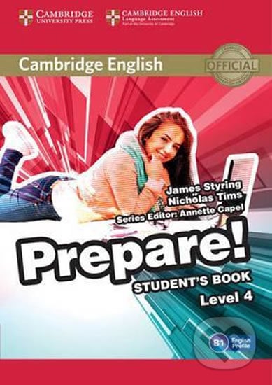 Prepare Level 4 Student´s Book - James Styring, Cambridge University Press, 2015