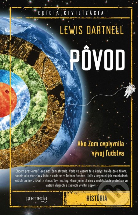 Pôvod (Ako Zem ovplyvnila vývoj ľudstva) - Lewis Dartnell - kniha z kategorie Odborné a naučné